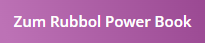 Rubbol Power Book